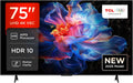 Google 75V6C S55HE Smart TV, televisore, 4K UHD, HDR, audio Dolby, 220W MAX Power with Dual Bass System, 1 Channel Soundbar, Dolby Atmos 2, TCL Bundle